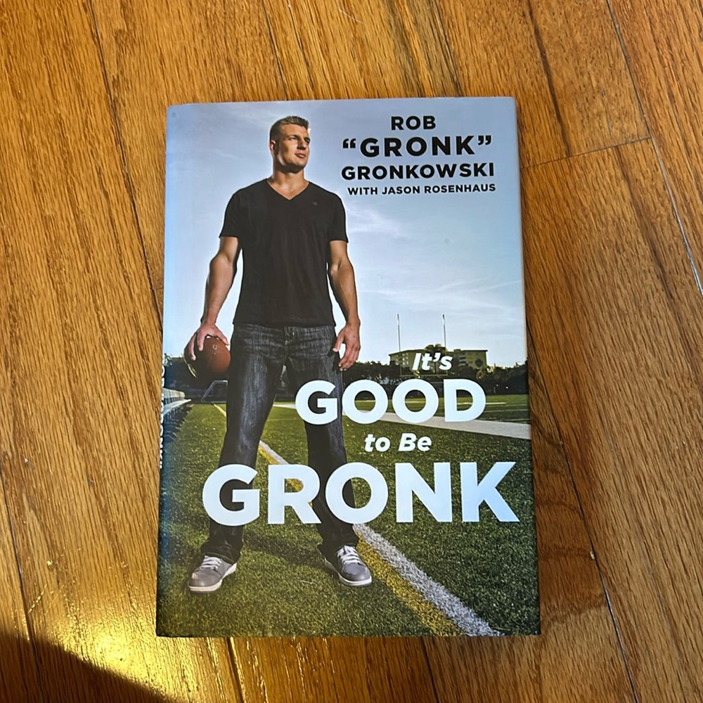 Good to be gronk